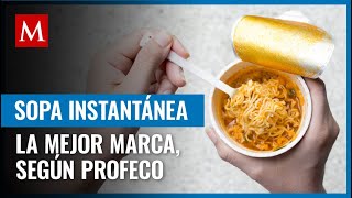 Aunque tiene poca popularidad Profeco reconoce a esta marca como líder en sopas instantáneas [upl. by Terrell671]