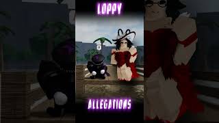 LOPPY ALLEGATIONS 💔 roblox shorts thestrongestbattlegrounds fyp [upl. by Arndt]