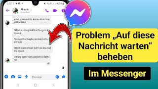 Problem „Messenger wartet auf diese Nachricht“ beheben Neues Update 2025 [upl. by Ynomrah]