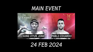 PABLO EDUARDO VS SONG HYUN JONG AFC 30 MAIN EVENT GRAND HO TRAM 24 FEB 2024  SAIGON SAGA [upl. by Yruama366]