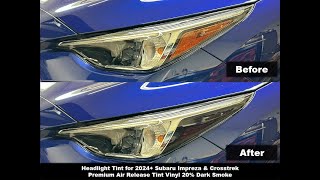 Crux Moto Headlight Tint Install for 2024  Subaru Impreza amp Crosstrek [upl. by Sacks608]