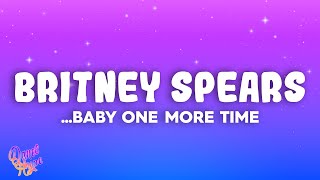 Britney Spears  Baby One More Time [upl. by Loseff196]