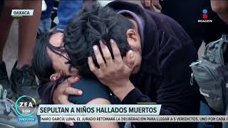 Sepultan a niños hallados muertos en la carretera JuchitánIxtaltepec  Noticias con Francisco Zea [upl. by Jadd]