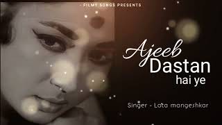 Ajeeb Dastan Hai Yeh  Audio Song Dil Apna Aur Preet Parai  Raaj Kumar Meena K  Lata Mangeshkar [upl. by Alwin785]