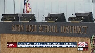 Kern High School District superintendent retiring [upl. by Lecrad]