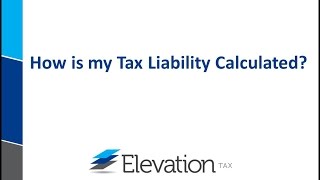 How is my Tax Liability Calculated [upl. by Esemaj546]