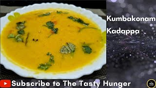 Kumbakonam Kadappa Home Made  Recipe in Tamil  The Tasty Hunger [upl. by Nrublim654]