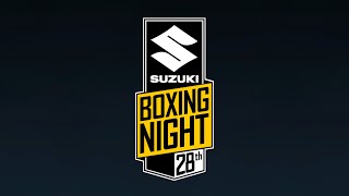 Suzuki Boxing Night 28 [upl. by Garlanda]