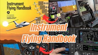 Instrument Flying Handbook CH1 Part 1 UPDATED FAAH808315B Audio Made For Easy Listening [upl. by Avigdor361]