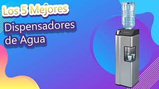 Los 5 Mejores Dispensadores de Agua [upl. by Ellatnahc]