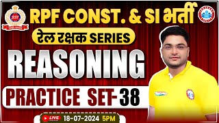 RPF Reasoning Practice Set 38  RPF SI amp Constable 2024  RPF Reasoning Class 2024 by Shobhit Sir [upl. by Aiz]