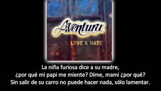 Aventura  Papi Dijo lyric  letra [upl. by Ronica279]