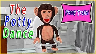 Potty Song  Potty Training  Potty Dance [upl. by Dilisio]