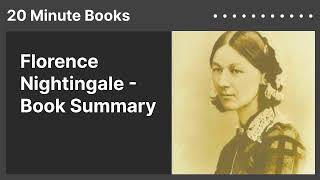 Florence Nightingale  Book Summary [upl. by Idnim]