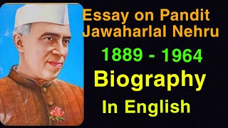 Essay on Pandit Jawaharlal Nehru in English biography viralvideo trending nehru jayanti essay [upl. by Oidgime]