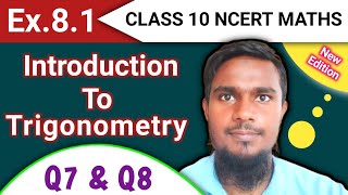 Ex81 q7 amp q8 math class 10  Introduction To Trigonometry  mhkclasses [upl. by Affrica]