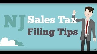 Tips For Filing Your NJ Sales amp Use Tax Returns [upl. by Joelynn]