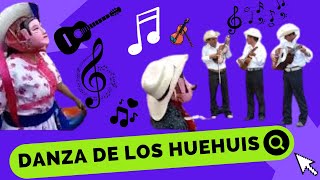 La Danza De Los Huehuis [upl. by Damha]