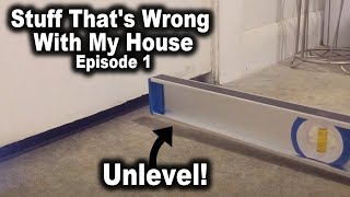 Stuff Thats Wrong With My House  Episode 1  The Bathroom Floor [upl. by Engvall]