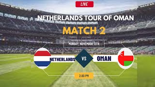 Oman vs Netherlands T20 Match Live Netherlands tour of Oman 2024 [upl. by Melleta]