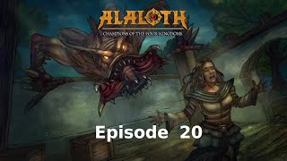 Alaloth Ep 20 [upl. by Jere683]