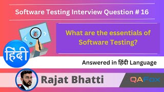 What are the essentials of Software Testing Software Testing Interview Question  Hindi  16 [upl. by Wendel]