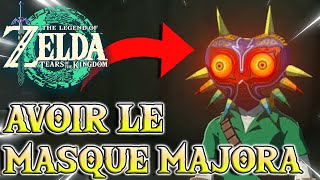 Obtenir le MASQUE DE MAJORA  The Legend of Zelda  Tears Of The Kingdom [upl. by Spense]