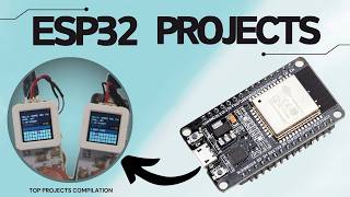 12 MindBlowing ESP32 Projects to try in 2024 [upl. by Enaled]