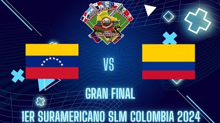 Gran Final Continuación 1er Suramericano SLM Colombia 2024 Colombia Azul vs SLM Venezuela [upl. by Elita]