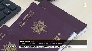 Renouvellement passeport les délais rallongés [upl. by Ackerman]