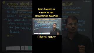 ORGANIC CHEMISTRY🔥CROSS ALDOL CONDENSATION REACTION CLASS 12TH NAME REACTION IIT JEE NEET [upl. by Lj528]