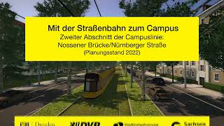 Virtuelle Fahrt durch die Neubaustrecke der Campuslinie [upl. by Eastlake885]