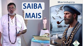 Saiba mais sobre os MARINHEIROS na UMBANDA [upl. by Baten]