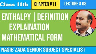 ENTHALPY  Introduction  Definition  Mathematical form  Thermochemistry  NASIBZADASSS [upl. by Lorita]