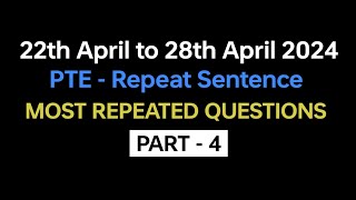 PTE Repeat Sentence Part4 April Exam Prediction  repeat sentence practice pte 2024 pte [upl. by Lewison]