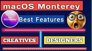 macos Monterey features for creatives and designers  mac OS  macOSMonterey [upl. by Alag]