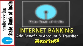 SBI Internet Banking  Add Benificiry Account amp Transfer SBI to SBH In Telugu [upl. by Susie242]