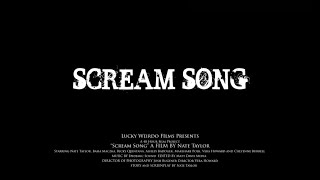 SCREAM SONG short film trailer [upl. by Aznofla]