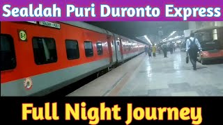 Full Night Journey Compilation from Sealdah to Puri  Sealdah Puri Duronto Express [upl. by Washington327]