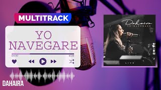 Multitrack 《YO NAVEGARE》Dahaira [upl. by Seema356]