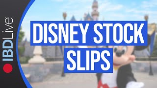 Disney Stock Slips But Watch For LongTerm Turnaround  IBD Live [upl. by Annavaj]