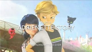 Adrienette Story  Part 9 [upl. by Selig]