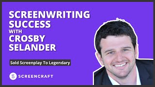 Paths to Screenwriting Success Crosby Selander [upl. by Eurydice]