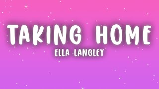 Ella Langley  girl youre taking home Lyrics [upl. by Hephzipah]