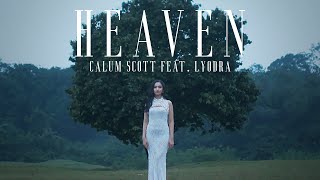 Calum Scott feat Lyodra  Heaven Official Music Video [upl. by Frerichs]