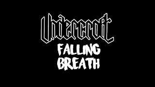 Undercroft quotFalling Breathquot 2024 [upl. by Elreath856]