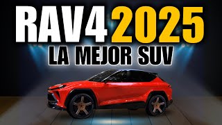 TOYOTA LO HACE DE NUEVO  RAV4 2025 IMPACTA la INDUSTRIA de SUVS [upl. by Desdamonna]