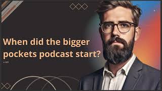 WHEN DID THE BIGGER POCKETS PODCAST START [upl. by Kessia]