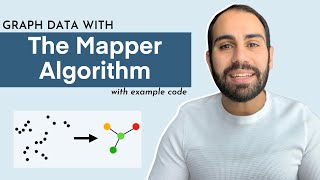 The Mapper Algorithm  Overview amp Python Example Code [upl. by Mauralia]