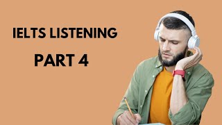 Cambridge ielts listening section 4  IELTS Listening Test [upl. by Lanos]